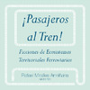 Pasajeros_al_Tren_Ficciones_de_ecosistemas_terr_MIRALLES_ARMINANA_RAFAEL.pdf.jpg