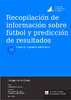 Recopilacion_de_informacion_sobre_futbol_y_prediccion_Bardisa_Serrano_Adrian.pdf.jpg