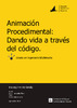 Animacion_Procedimental_Dando_vida_a_traves_del_codigo_HERNANDEZ_RIELO_LAURA.pdf.jpg
