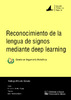 Reconocimiento_de_la_lengua_de_signos_mediante_dee_Morillas_Espejo_Francisco.pdf.jpg