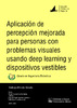 Aplicacion_de_percepcion_mejorada_para_personas_con_Gama_Garcia_Angel_Manuel.pdf.jpg
