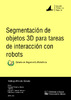 Segmentacion_de_objetos_3D_para_tareas_de_interaccio_Ferrando_Alonso_Gonzalo.pdf.jpg