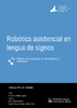 Robotica_asistencial_en_lengua_de_signos_Morillas_Espejo_Francisco.pdf.jpg