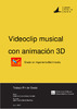 Creacion_de_un_videoclip_musical_de_animacion_Ichaso_Hurtado_Ander_Garykoitz.pdf.jpg