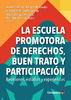 Ferrer-Aracil_etal_La-escuela-promotora-de-derechos-buen-trato-y-participacion.pdf.jpg