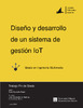 Diseno_y_desarrollo_de_un_sistema_de_gestion_IoT_Saavedra_Pastor_David.pdf.jpg