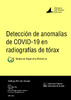 Deteccion_de_anomalias_de_COVID19_en_radiografias_de_torax_Diaz_Rey_Nuria.pdf.jpg
